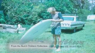 Butch Childers Surfing Slideshow 1973 - 1979 Presented By Will Lucas - Surf64