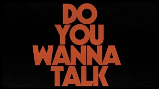 Circa Waves - Do You Wanna Talk