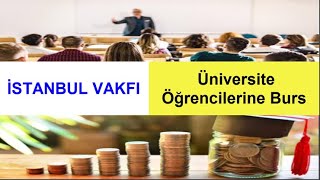 İstanbul Vakfı Kız Öğrenci Üniversite Bursu Başvuru, Burs Veren Vakıf
