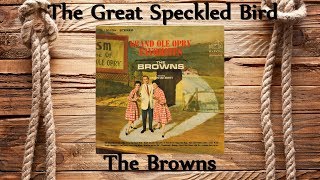 Watch Browns Great Speckled Bird video