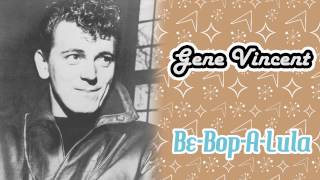 Watch Gene Vincent Bebopalula video