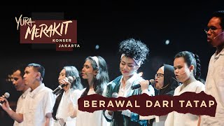 Download lagu Yura Yunita ft. Teman Tuna Netra - Berawal Dari Tatap (Live YURA MERAKIT Konser Jakarta)