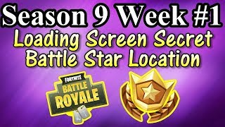 Season 9 Week Loading Screen Secret Battle Star Location