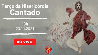 Terço da Divina Misericórdia Cantado - 23/11/2021 - 19h
