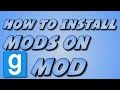 How to download and install mods on Garry's Mod