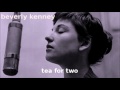 Tea For Two ~ Beverly Kenney