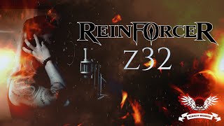 Reinforcer  - Z32 (Lyric Video)