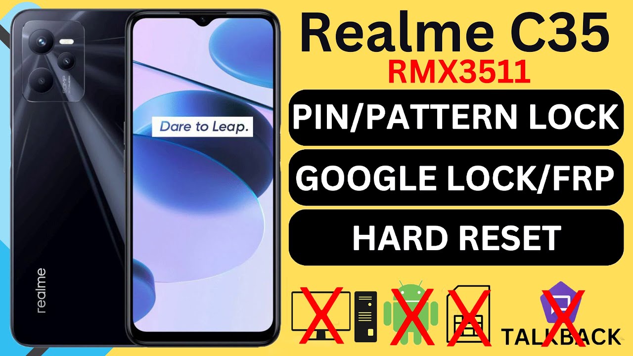 Realme C35 RMX3511 Unlock || RMX3511 Frp Baypass|| Realme C35 RMX3511 Unlock || RMX3511 Frp Baypass||
