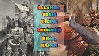 Kârunun Hayâti Ve Serveti̇ni̇n Peşi̇ndeki̇ Mâcerâsi Ve Hazreti̇ Mûsâ