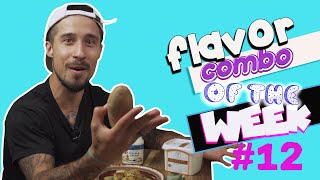 "Feta - Wop" | Flavor Combo Of The Week # 12