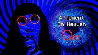 Watch Ann Wilson A Moment In Heaven video