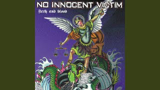 Watch No Innocent Victim Till The End video