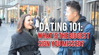 DATING 101: What is The Biggest Sign You Missed?