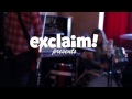 Slow Learners - Grocery Store (LIVE on Exclaim! TV)