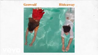 Watch Geowulf Hideaway video