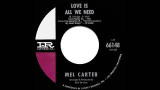 Watch Mel Carter Love Is All We Need video