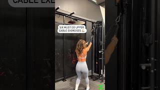 Add These Cable Exercises Into Your Next Upper Body Workout