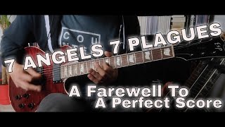 Watch 7 Angels 7 Plagues A Farewell To A Perfect Score video