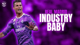 Cristiano Ronaldo Industry Baby - Real Madrid - Skills & Goals 4K