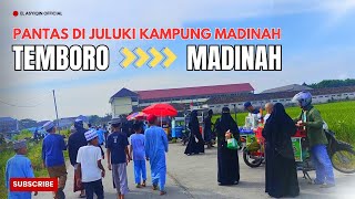 Desa Ini Dijuluki Kampung Madinah Mengunjungi Desa Temboro Magetan Jatim