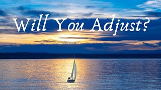 Will You Adjust? (QoW 3.3.19)