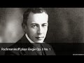 Rachmaninoff plays Elegie Op. 3 No. 1