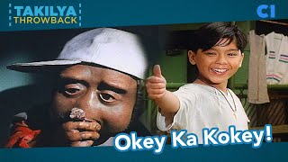 Okey Ka Kokey Kokey Takilya Throwback