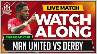 Manchester United vs Derby LIVE Stream Watchalong