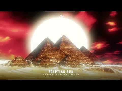 Francis Mercier, Kiesza - Egyptian Sun (Official Visualizer)