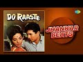 Do Raaste - Jhankar Beats | Yeh Reshmi Zulfen | Jukebox | Hero & king Of Jhankar Studio