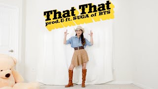PSY - 'That That (prod. & feat. SUGA of BTS)' Lisa Rhee Dance Cover