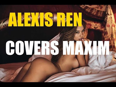 Popular Instagram Model Alexis Ren Covers Maxim
