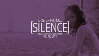 Watch Kristen Nichole Silence video
