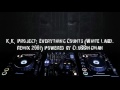 KK Project: Everything Counts [White Label Mix]