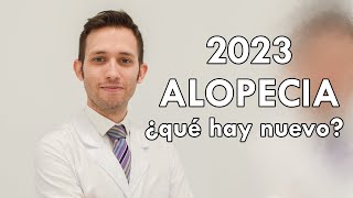 Novedades alopecia 2023