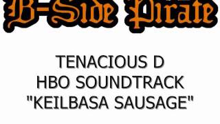 Watch Tenacious D Keilbasa Sausage video