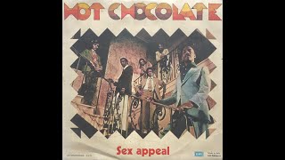 Watch Hot Chocolate Sex Appeal video