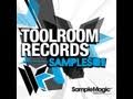 Toolroom Records Samples 01 in Association With Sample Magic