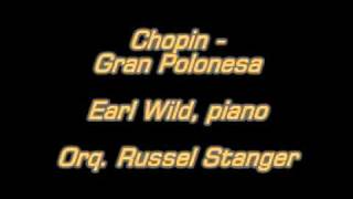 Chopin Gran Polonesa Earl Wild Piano Orq R Stanger Mpg Chopin Gran Polonesa Earl Wild Piano Orq R Stanger Mpg