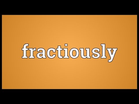 Header of fractiously