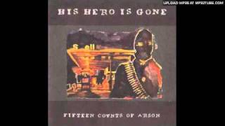 Watch His Hero Is Gone Abandoned video