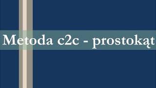 Metoda C2C Prostokat - Koc