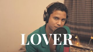 Lover - Taylor Swift Cover by Vishal Langthasa | Careless Covers
