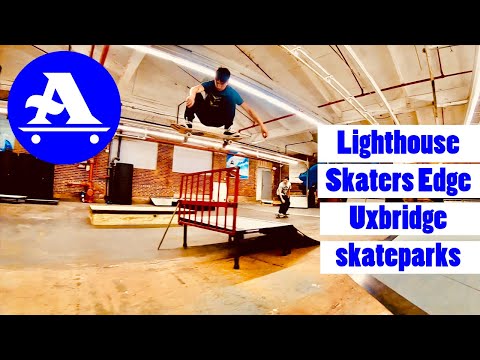 Lighthouse, Skaters Edge and Uxbridge skateparks