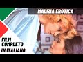 Malizia Erotica | Commedia | Film Completo in Italiano