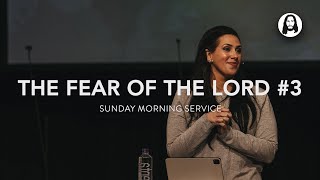 The Fear Of The Lord - Part 3 | Jessica Koulianos | Sunday Morning Service | November 19Th, 2023
