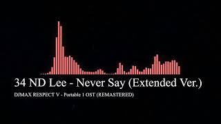 Watch Nd Lee Never Say long Version video