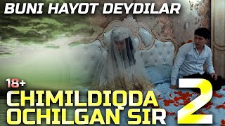 Chimildiqda Ochilgan Sir - 2 Ozbek Kino Ўзбек Кино Чимилдиқда Очилган Сир - 2