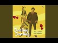 Aise Na Mujhe (From "Darling Darling")