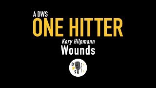 Dinner with Schmucks Podcast - One Hitter, Ep 19 "Wounds"